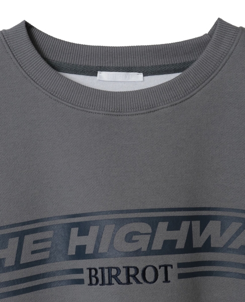 【BIRROT/ビロット】"THE HIGHWAY"SWEATSHIRT 詳細画像 グレー 13