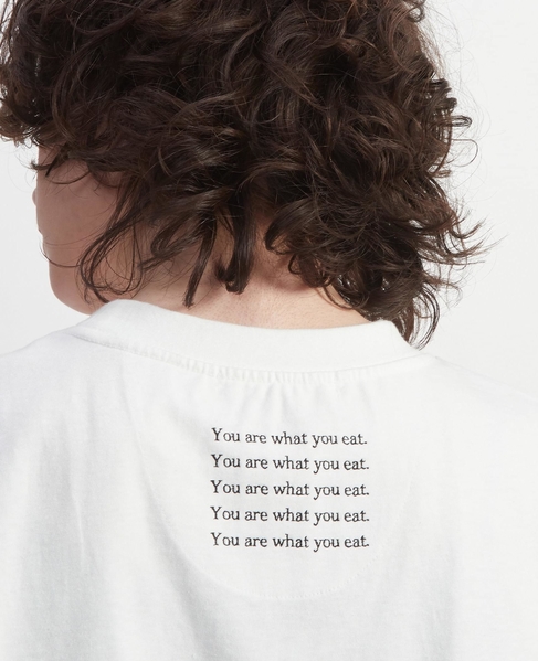 YOU ARE WHAT YOU EAT. T-shirt 詳細画像 ホワイト 1