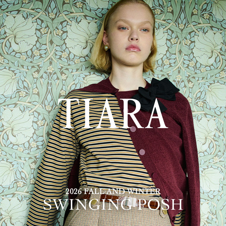 お洋服ティアラ TIARA(ティアラ)｜メルローズ公式通販l MELROSE STORE（メルローズストア）