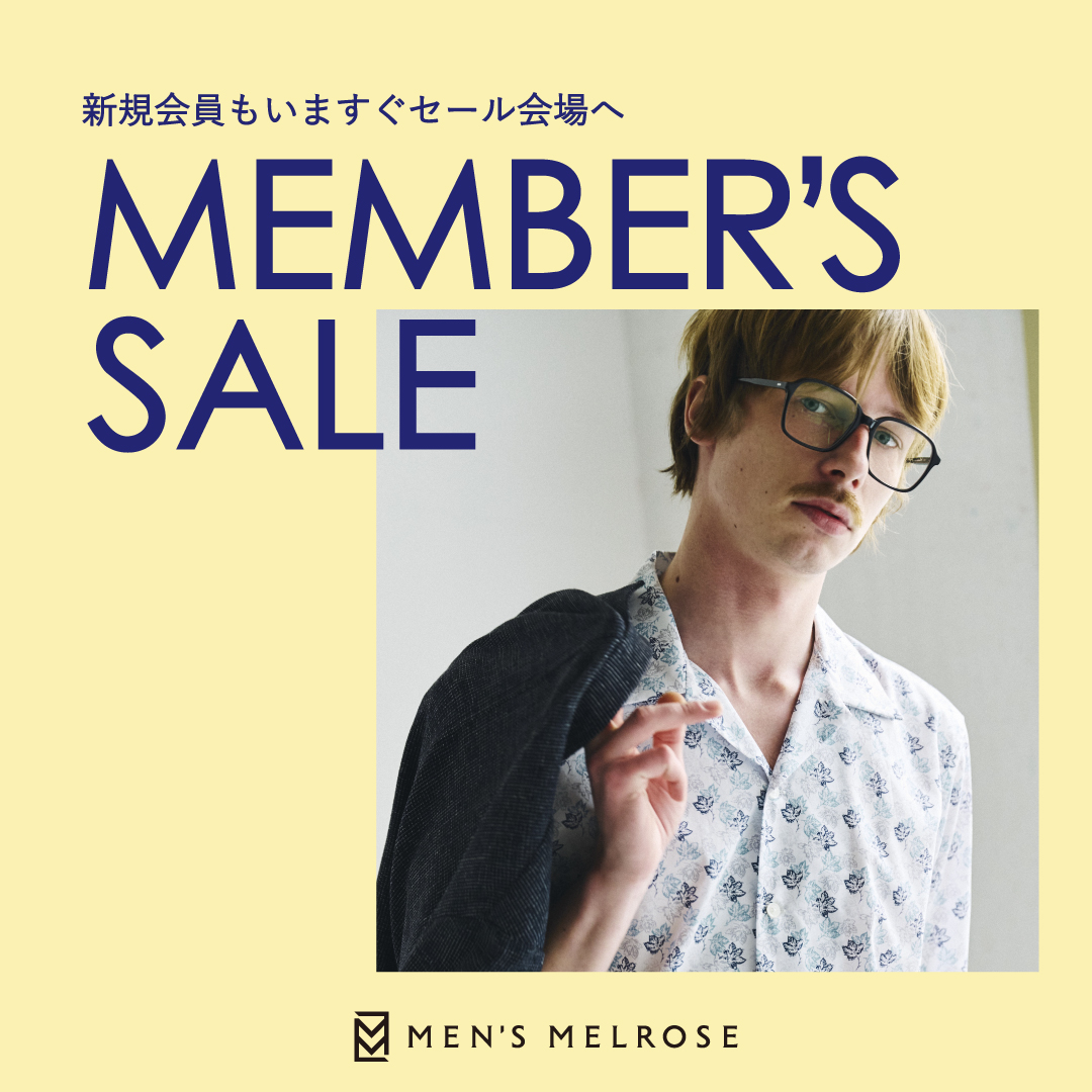 MEN'S MELROSE(メンズメルローズ)｜メルローズ公式通販l MELROSE STORE