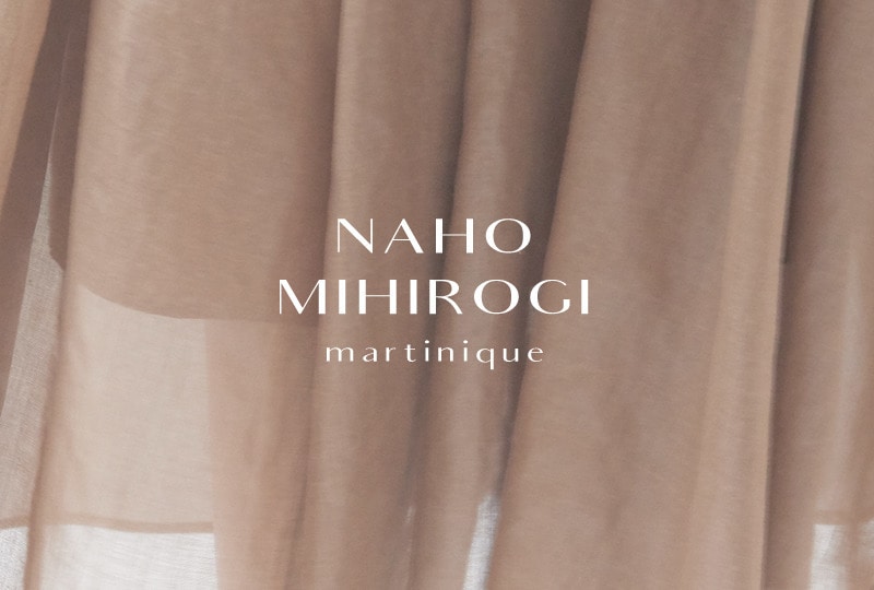 NAHO MIHIROGI×martinique 21SSコラボ発売！