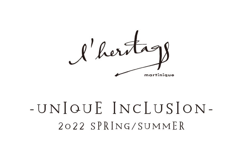 l'heritage martinique 2022 SPRING SUMMER