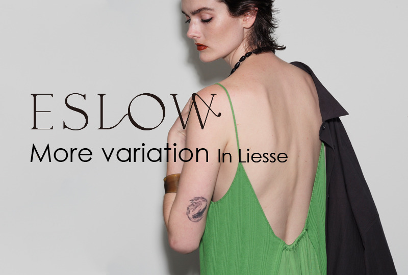 ESLOW(エスロー) More variation