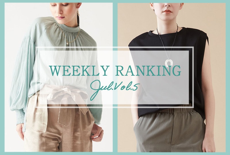 【MELROSE STORE】WEEKLY RANKING.Jul.Vol.5