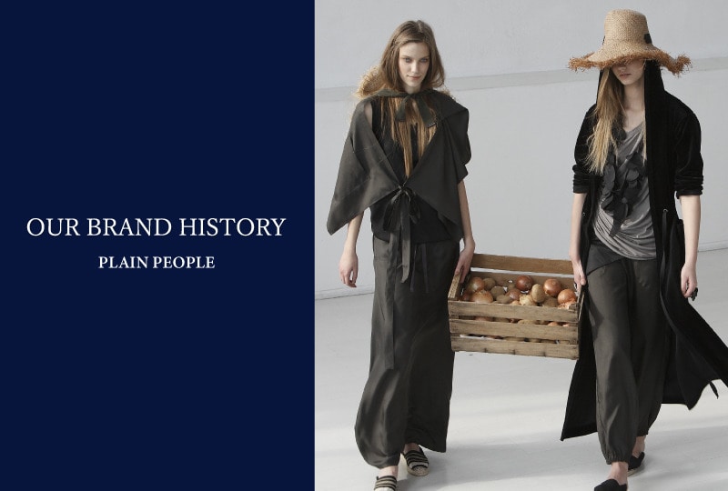 【OUR BRAND STORY】PLAIN PEOPLE