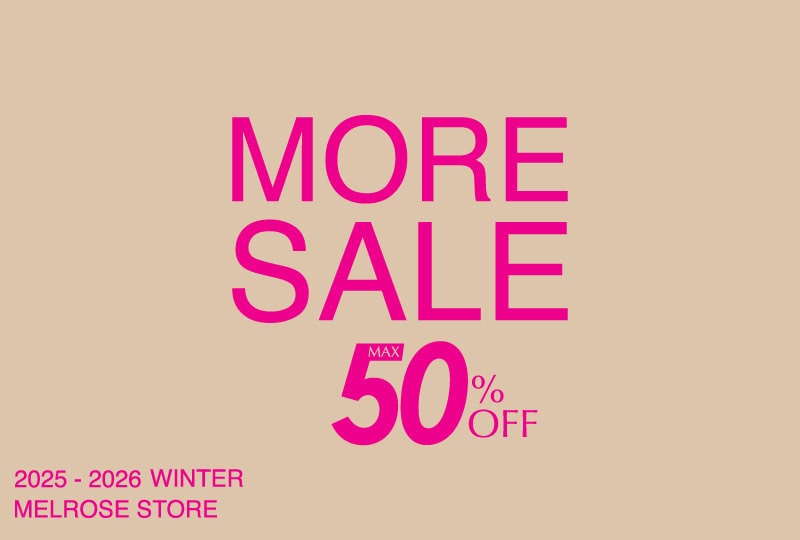 《MAX50％OFF》MORE SALE！