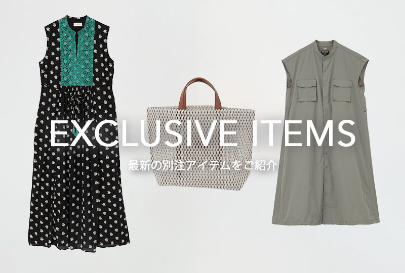 EXCLUSIVE ITEMS