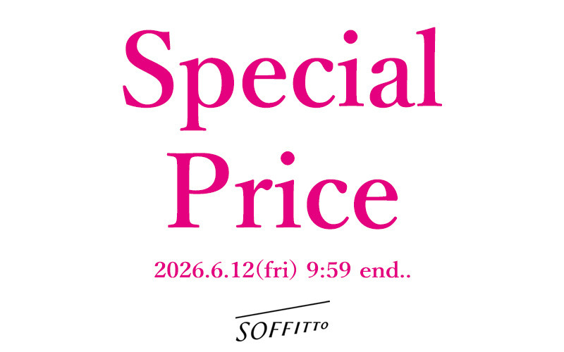 ＼6/12（金）9：59まで！厳選アイテム期間限定SPECIALPRICE10～20％OFF！！／